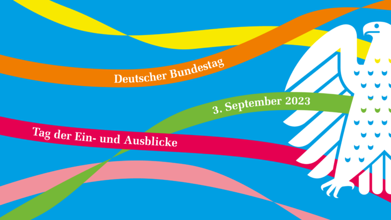 3. September: Türen auf zum Tag der Ein- und Ausblicke beim Deutschen Bundestag in Berlin!